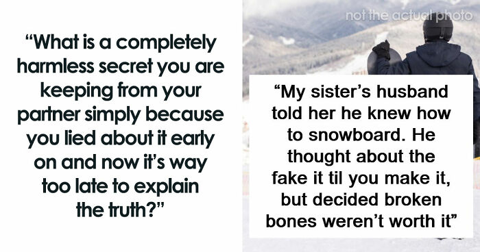 51 Harmless Secrets That These People Keep From Their Partners For The Most Ridiculous Reasons