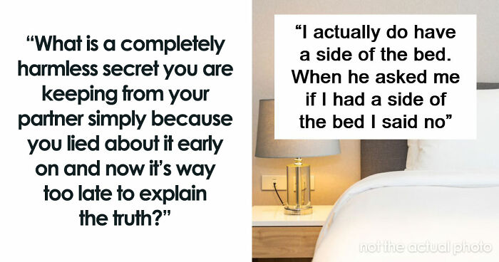 51 Harmless Secrets That These People Keep From Their Partners For The Most Ridiculous Reasons