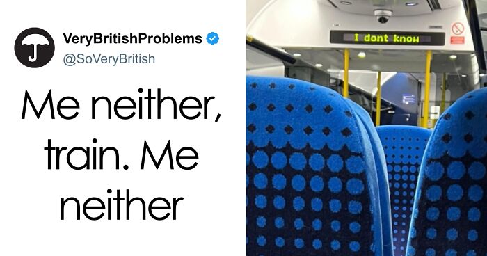 65 Hilarious Tweets That Show Living In The UK Is A Unique Experience