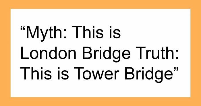 “Many People Still Believe It”: 25 Silly Yet Popular Myths About Iconic Landmarks Around The World