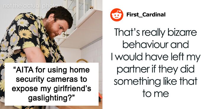 Guy Proves Girlfriend Is Gaslighting Him, She Says He’s A Stalker And A Creep: “I’m Totally Heartbroken”