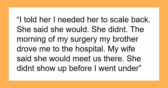 Wife Misses Hubby’s Surgery To Be There For Coworker Going Through Divorce, He Packs Up And Leaves