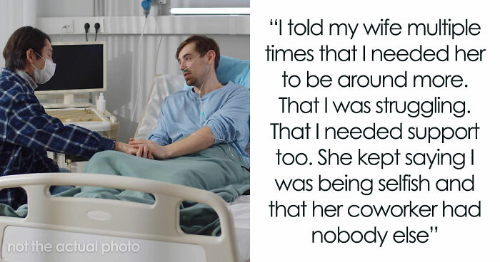 Wife Misses Hubby’s Surgery To Be There For Coworker Going Through Divorce, He Packs Up And Leaves