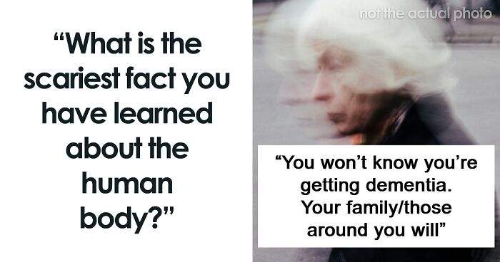 “Either God Or Evolution Is A Terrible Designer”: 59 Things That Freak People Out About Their Own Bodies