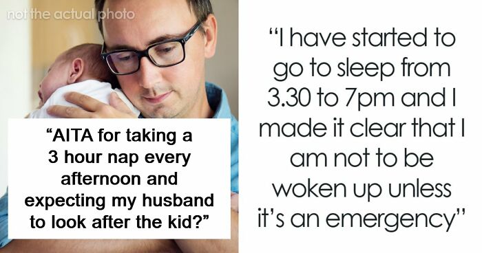 New Mom Finally Gets Real Sleep After Dumping The Husband Who Thought Three Hours Of Childcare Was Too Much