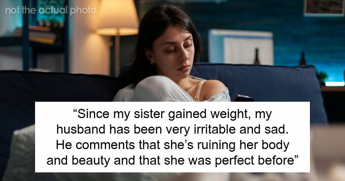 Woman Weirded Out By Husband’s Obsession With Her Sister’s Weight, Uncovers Texts That Explain It All