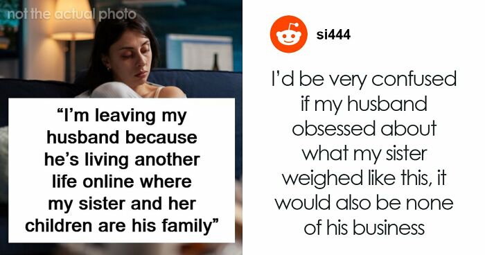 Woman Weirded Out By Husband’s Obsession With Her Sister’s Weight, Uncovers Texts That Explain It All