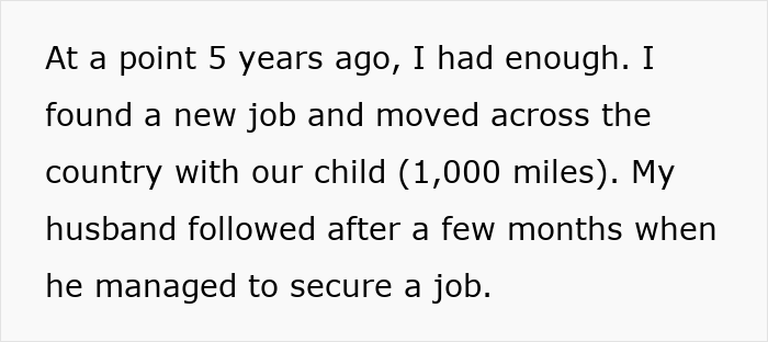 Mulher se muda com a família para fugir dos sogros, marido a segue depois de conseguir um novo emprego em uma cidade diferente.