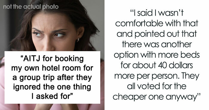 Friend Furious After Woman Books Her Own Hotel Room Because Every Single Boundary Of Hers Was Ignored