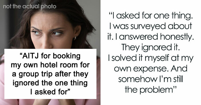 Friend Furious After Woman Books Her Own Hotel Room Because Every Single Boundary Of Hers Was Ignored
