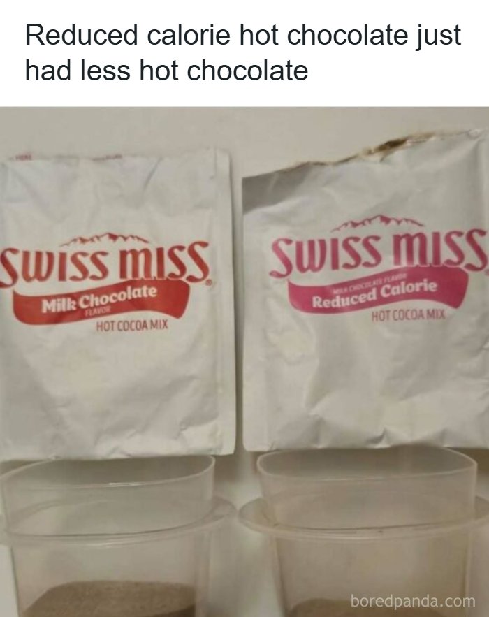 Comparison of regular and reduced calorie hot chocolate packets with less powder in diet version, food and eating meme.