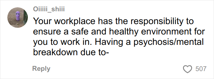 Comment by user Oiiiii_shiii about workplace responsibility for a safe environment and mental health impact discussion