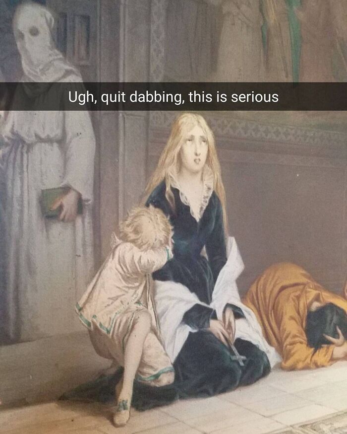 This Instagram Page Turns Classical Paintings Into Hilarious Memes, And They’re Way Too Relatable (+40 Pics)