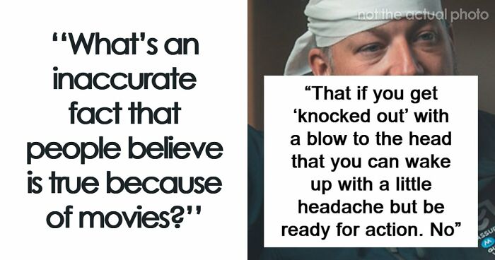 59 Fake Facts People Believed Only Because Of Movies