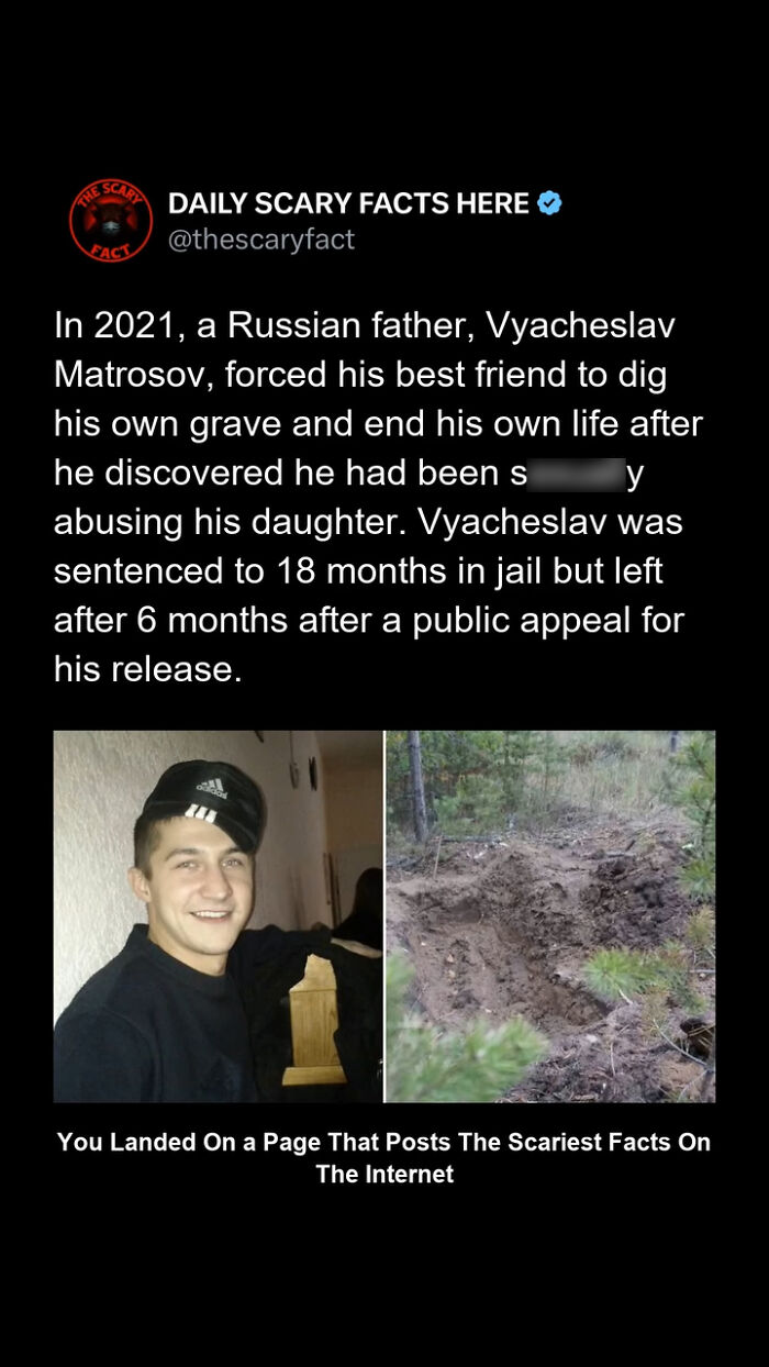 Text post from Daily Scary Facts Here about a chilling Russian crime with images of a young man and a dug grave.