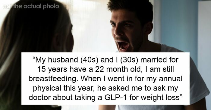 Cruel Man Insults Wife After She Has A Baby, Pressures Her To Use Prescription Meds To Lose Weight