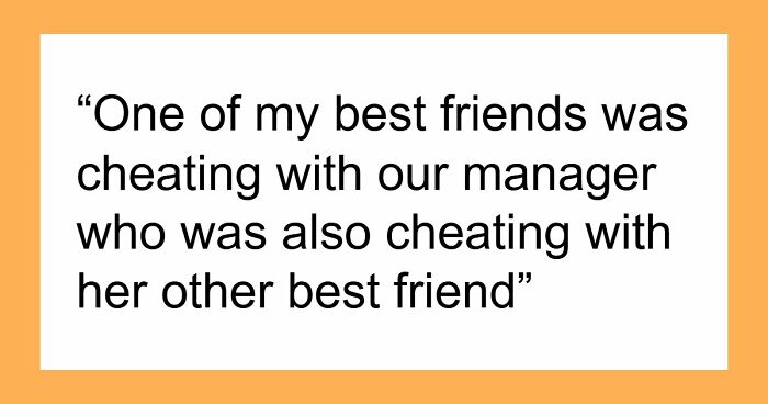 “The Messiest Love Triangle”: 71 Juicy And Chaotic Secrets People Learned Without Even Trying