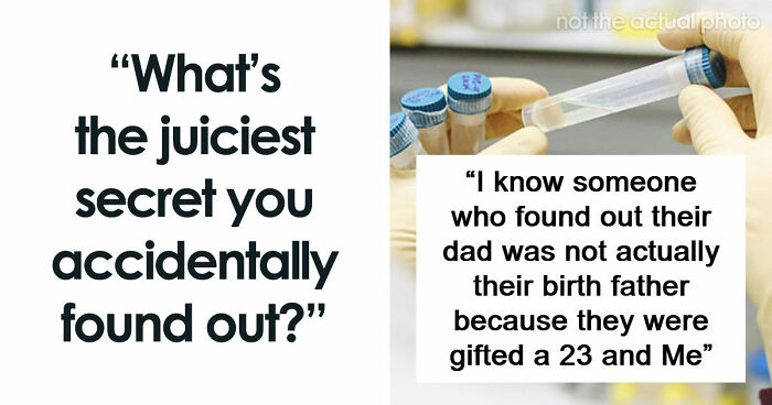 “The Messiest Love Triangle”: 71 Juicy And Chaotic Secrets People Learned Without Even Trying