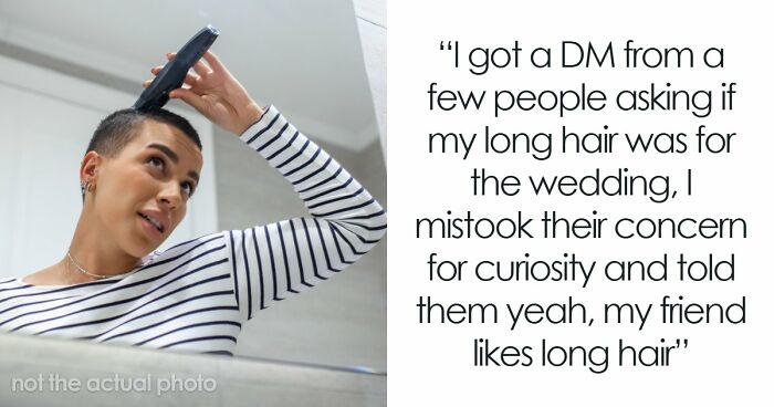 Woman Buzzes Her Hair After Friend’s Wedding, Now Everyone Thinks She Was Forced To Grow It Out