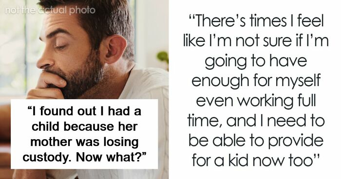 Guy Finds Out He Has A Daughter After CPS Calls, Doesn’t Know What To Do