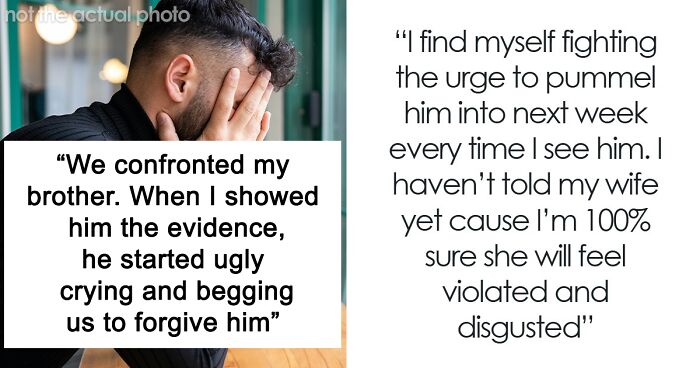 Man Finds Out What A Pervert His Brother Is And Kicks Him Out To Protect His Wife