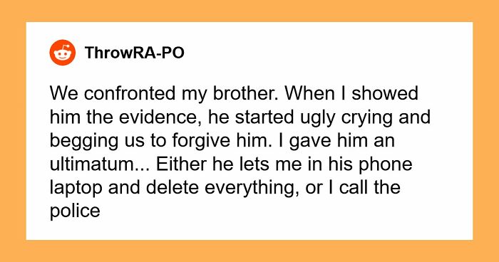 Husband Finds Out Teen Brother Is Stalking And Perving On His Wife: “I Was Too Shell Shocked To Say Anything”