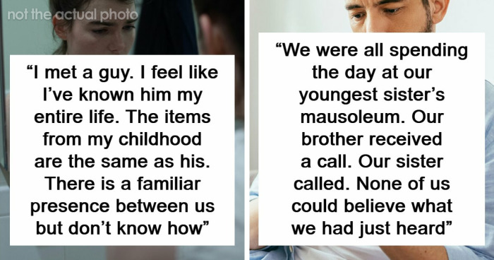 51 Eerie, Odd And Thought-Provoking Stories About People Experiencing Unexplained Things