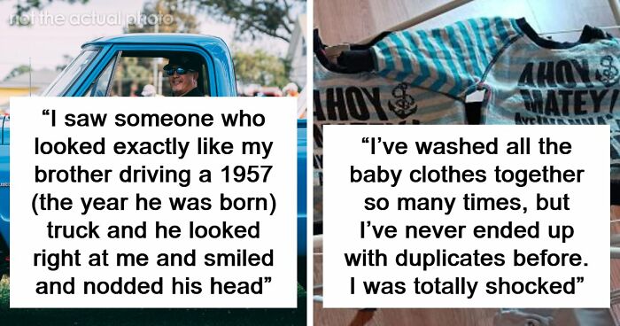 51 Eerie, Odd And Thought-Provoking Stories About People Experiencing Unexplained Things