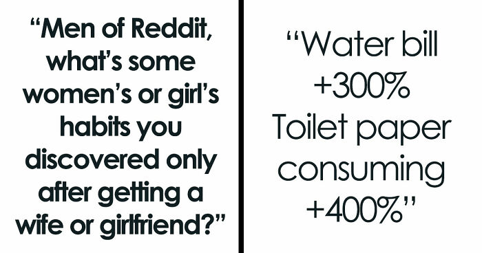 Men Online Share 36 Things About Women They Never Noticed Until They Got A Girlfriend