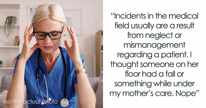 Mom Loses Her Nursing Job After Yelling At A Patient’s Family, Demands Daughter Pay All Her Bills