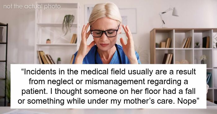 Mom Loses Her Nursing Job After Yelling At A Patient’s Family, Demands Daughter Pay All Her Bills