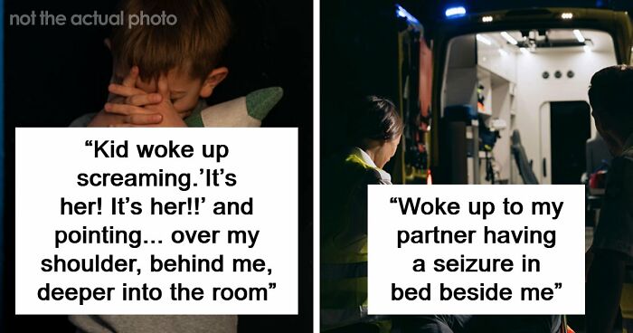 59 Times People’s Sleep Was Disturbed By The Funniest Or Most Terrifying Reasons