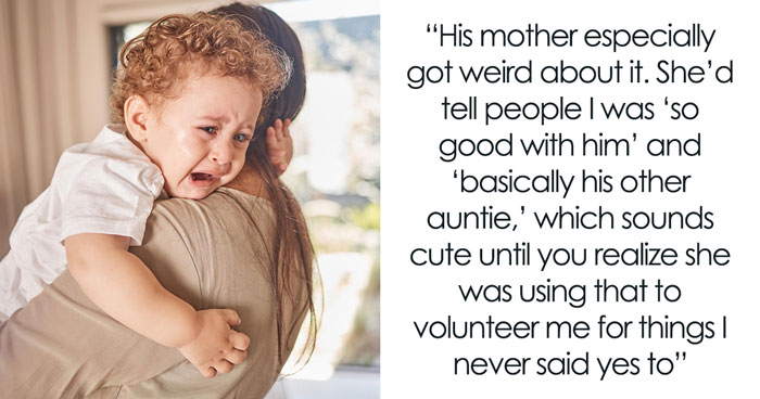 Woman Thinks Breakup Means Freedom, Confused When Ex’s Sis Still Expects Her To Babysit