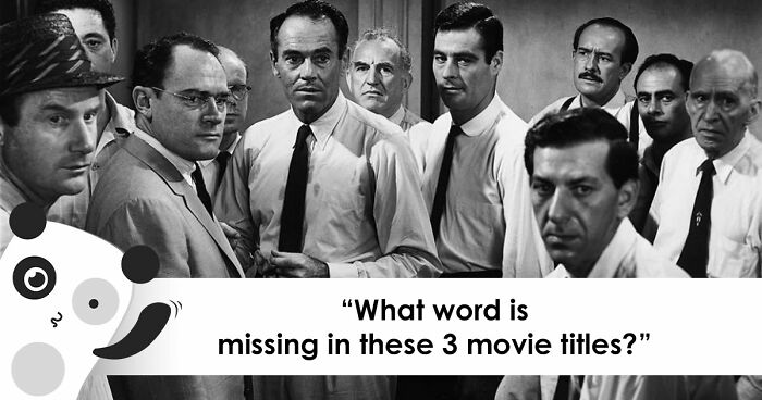 3 Movie Titles Missing One Word – Only Real Cinephiles Can Score 30/30 In This Trivia Challenge