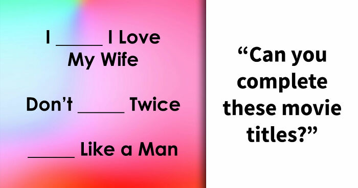 3 Movie Titles Missing One Word – Only Real Cinephiles Can Score 30/30 In This Trivia Challenge