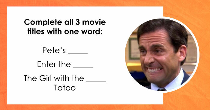 3 Movie Titles Missing One Word – Only Real Cinephiles Can Score 30/30 In This Trivia Challenge