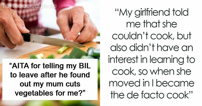 “My Mum Cuts Vegetables For Me”: Lazy BIL Can’t Handle The Fact That Guy With One Arm Can’t Use A Knife