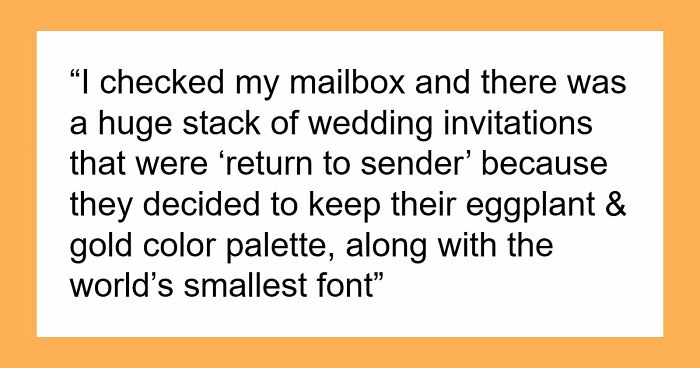 Couple’s Fancy Wedding Invites Keep Getting Misdelivered, Bride Expects Neighbor To Deliver Them
