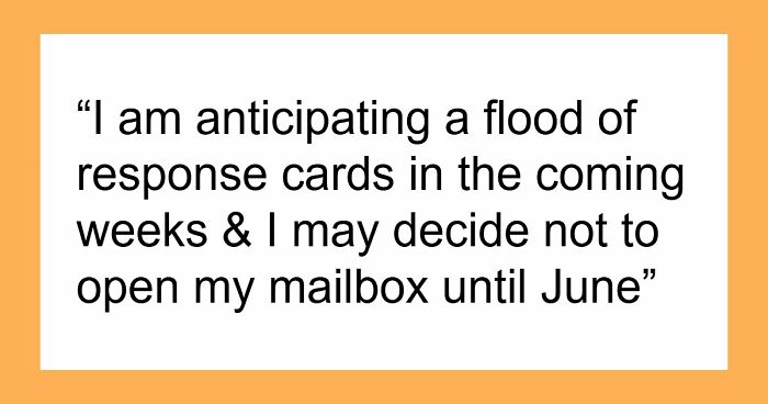 Neighbor Returns Misdelivered Wedding Invites, Bride Acts Like She’s Her Personal Mail Carrier