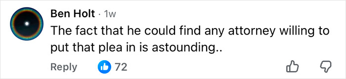 Facebook comment by Ben Holt expressing astonishment about an attorney agreeing to a plea in a legal case.