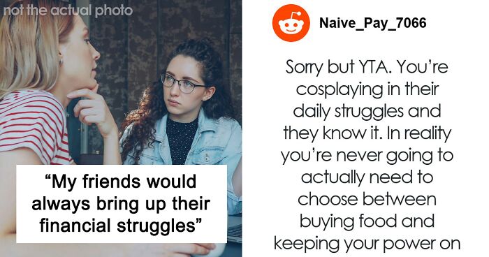 “Check My Privilege”: Woman Who Grew Up Wealthy Fails To Read The Room, Loses Friends In The Process