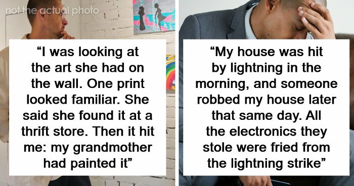 67 Things People Saw That Are So Absurd, Nobody Believes Them