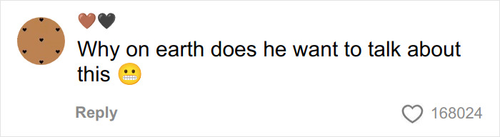 Comment with small heart emojis and a confused face emoji questioning why someone wants to discuss the tiniest package owner.