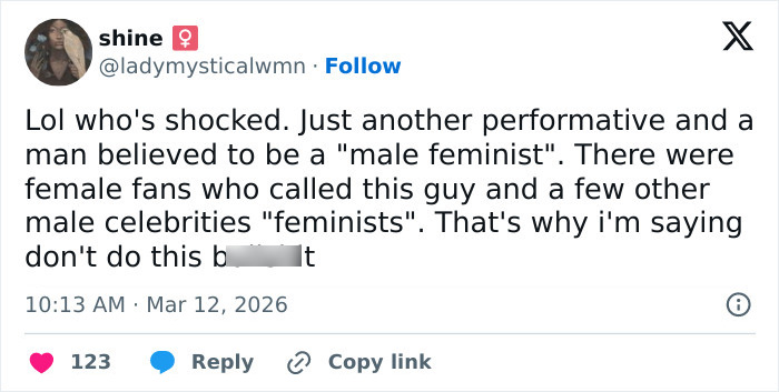 Tweet screenshot by user shine criticizing male feminists, relating to Pedro Pascal accused of blocking fans over rumored boyfriend.