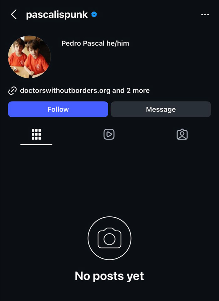 Pedro Pascal Instagram profile with no posts, linked to Doctors Without Borders, amid rumors and fan backlash.