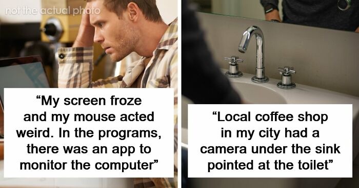 37 Times People Discovered They Were Being Secretly Filmed And It Was Terrifying