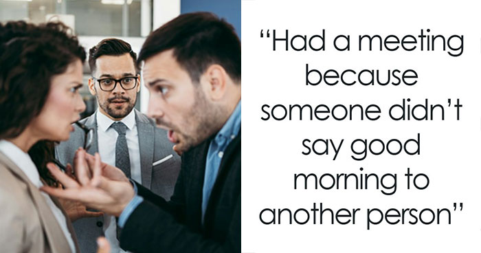 67 Times People Witnessed The Pettiest Work Dramas They Just Had To Gossip About