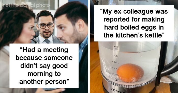 67 Times People Witnessed The Pettiest Work Dramas They Just Had To Gossip About