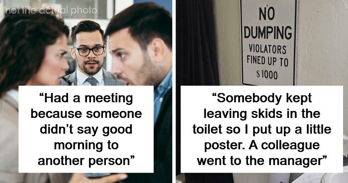 67 Times People Witnessed The Pettiest Work Dramas They Just Had To Gossip About