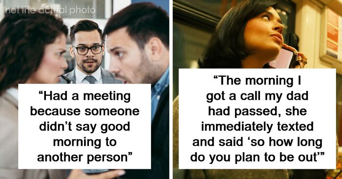 67 Times People Witnessed The Pettiest Work Dramas They Just Had To Gossip About